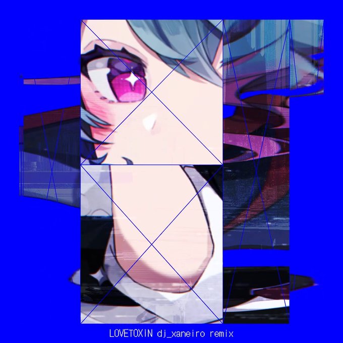 d.j.ァネイロ - LOVETOXIN (remix)